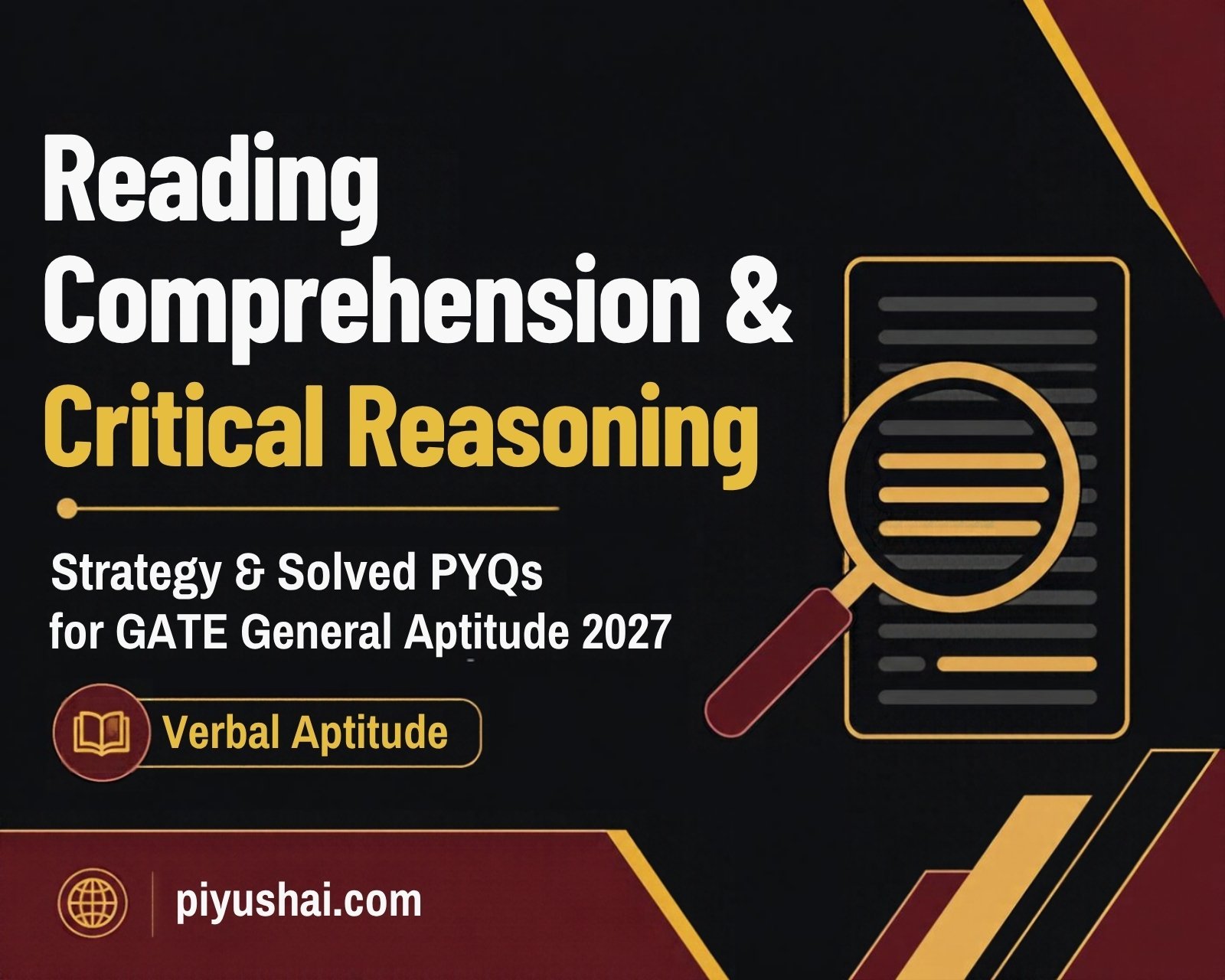 Reading Comprehension and Critical Reasoning for GATE Aptitude